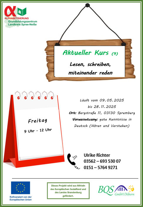 Kurs 9, lesen, schreiben, miteinander reden, Bergstraße 11, Spremberg, 9.5.25 bis 28.11.25, immer Freitag 9 bis 12 Uhr
